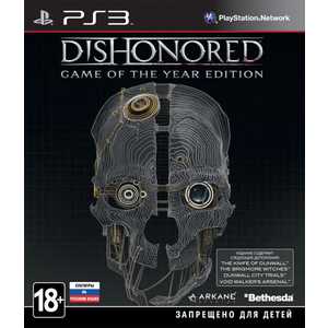Игра для PS3 Dishonored Game of the Year Edition (PS3, русские субтитры)